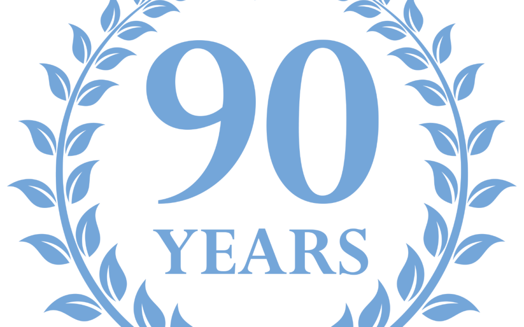 We’re Celebrating 90 years! – A little bit about our history